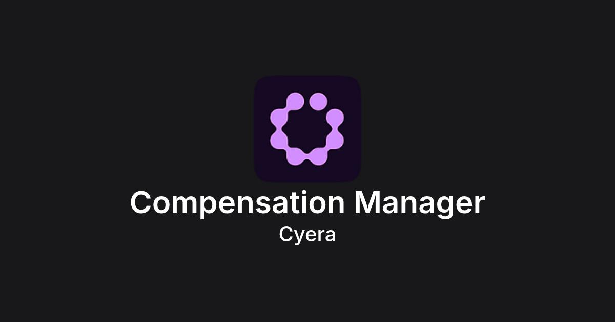 Compensation Manager at Cyera | CompensationJobs.com